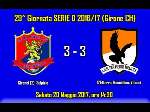 LIONS BUCCHIANICO 3 - 3 SAN PIETRO TOLLO C5 (29^ Giornata Serie D 2016/17)