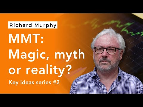 What  modern monetary theory actually says and why it matters