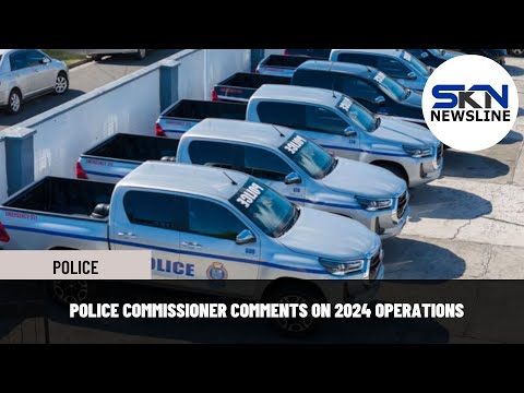 POLICE COMMISSIONER COMMENTS ON 2024 OPERATIONS