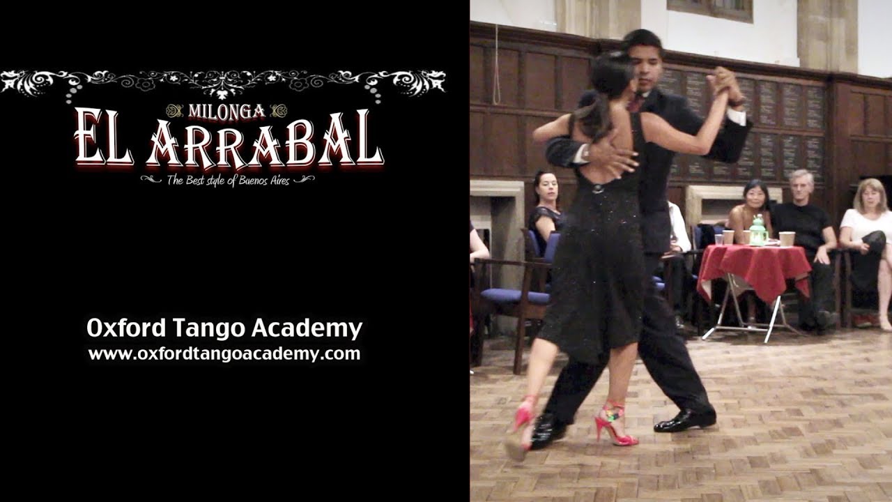 Luna Palacios and Dante Culcuy - Oxford Milonga El Arrabal
