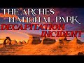 The Arches National Park Decapitation Incident