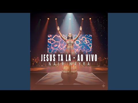 Jesus Ta La (Ao Vivo)