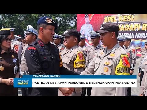 KAPOLRESTA TANGERANG HADIRI APEL KESIAPSIAGAAN BENCANA POLDA BANTEN