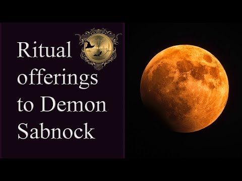 Ritual offerings for Demon Sabnock. Magick of Goetia. See more Sabnock videos below! Video