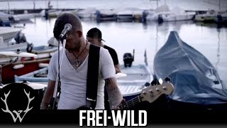 Frei.Wild - Ti ha dato un calcio in culo  (Video Ufficiale)