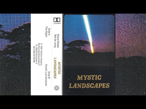 Klaus Wiese & Ted De Jong - Mystic Landscapes [1991]