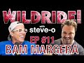 Bam Margera Steve O S Wild Ride Ep 11