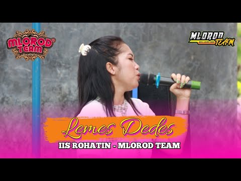 LEMES DEDES(SUSY ARZETTY)||LATIHAN TEAM MLOROD VOC. IIS ROHATIN