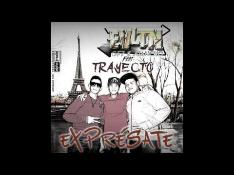 Expresate -GF7 Y Juancho Ft Trayecto