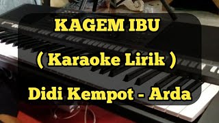 Download lagu Kagem Ibu [KARAOKE] Arda - Didi Kempot - Cover IjanMusik mp3