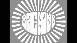 The Machine - Caterpillar's Mushroom