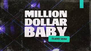 Ava Max - Million Dollar Baby (TELYKast Remix) [Official Audio]
