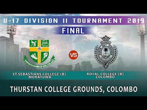 Royal College (B) vs St. Sebastian's College (B) (U-17 Division ll Tournament 2019) - FINAL