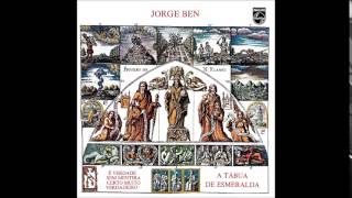 Os Alquimistas Estão Chegando - Jorge Ben Jor