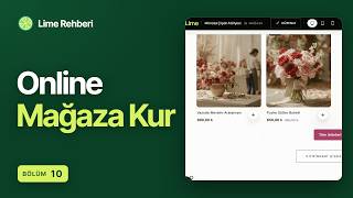 Online Mağaza Açma: Ürün, Varyant ve Koleksiyon | Lime Rehberi #10