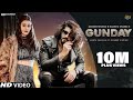 Gunday Full Song Masoom Sharma Manisha Sharma Sweta Chauhan New Haryanvi Songs Haryanavi 2022