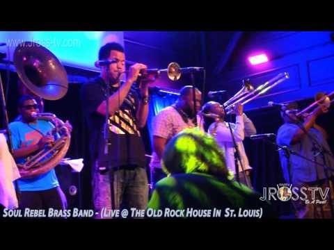 James Ross @ Soul Rebel Brass Band - Live At The Old Rock House -  www.Jross-tv.com