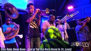 James Ross @ Soul Rebel Brass Band - Live At The Old Rock House -  www.Jross-tv.com