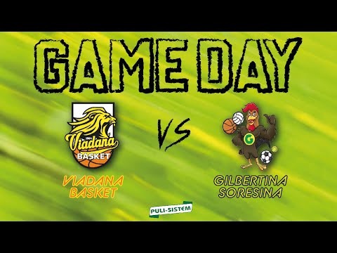 GameDay: Viadana Basket - Gilbertina Soresina
