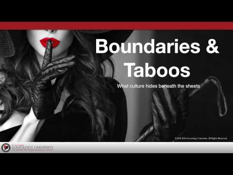 Loveology University - "Boundaries & Taboos" Course Sneak Preview!