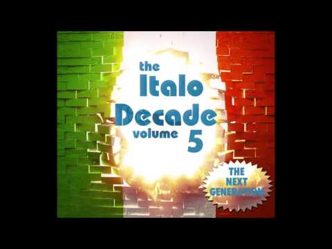 The Italo Decade Vol.5 // New Generation Italo Disco Megamix