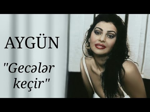 Aygün Kazımova - Gecələr Keçir (Official Music Video)