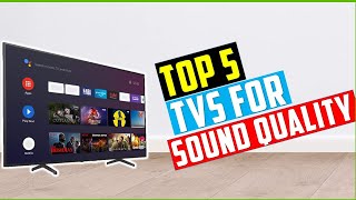 Download lagu ✅5 Best Sounding TV 2023 ~ Top TVs With Great Sound Quality mp3 Download lagu ✅5 Best Sounding TV 2023 ~ Top TVs With Great Sound Quality mp3