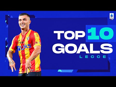 I migliori 10 gol del Lecce | Top Gol | Serie A TIM 2022/23