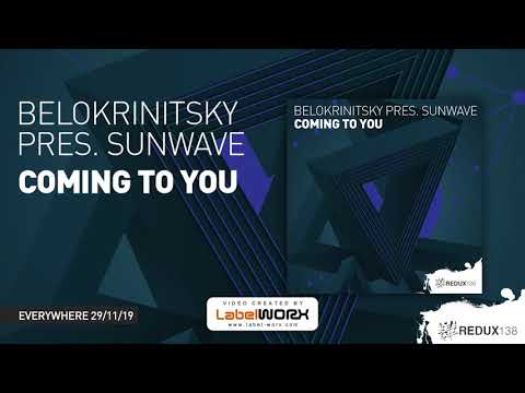 Belokrinitsky pres. Sunwave - Coming To You (Preview) [Out on the 29th of November]