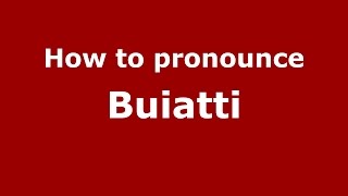 How to pronounce Buiatti