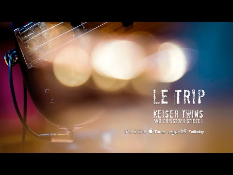 Keiser Twins & Christoph Stiefel – Le Trip (Album Teaser)