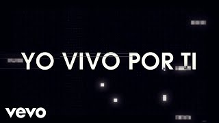 RBD - Yo Vivo Por Ti (Lyric Video)