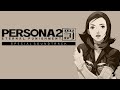 Maya Theme – Persona 2 Eternal Punishment Special Soundtrack