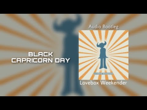 Black Capricorn Day | Live Lovebox Weekender 2006