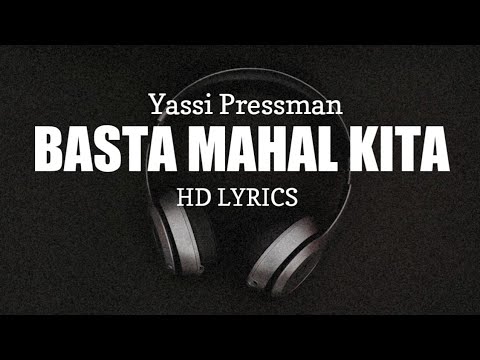 Basta Mahal Kita - Yassi Pressman [HD LYRICS]