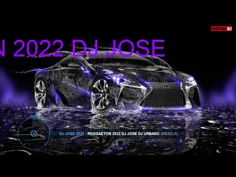 MIX REGGAETON 2022-2023 DJ JOSÉ EL DJ URBANO 🔥🇻🇪😎💥 #reggaeton  #2023