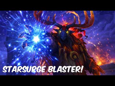 STARSURGE BLASTER! - Balance druid pvp midnight