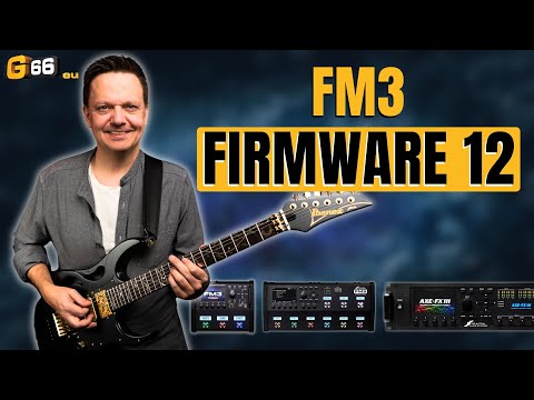 Firmware 12 (Beta) im Fractal Audio FM3