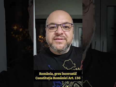 Romania, hard tested! Romanian Constitution Art. 136