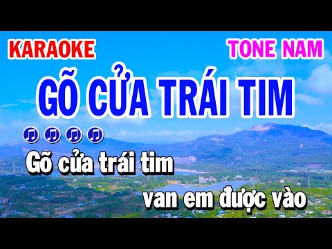Gõ Cửa Trái Tim Karaoke Tone Nam ( BEAT MỚI 2023 ) Huỳnh Lê