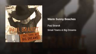 Warm Sunny Beaches Music Video