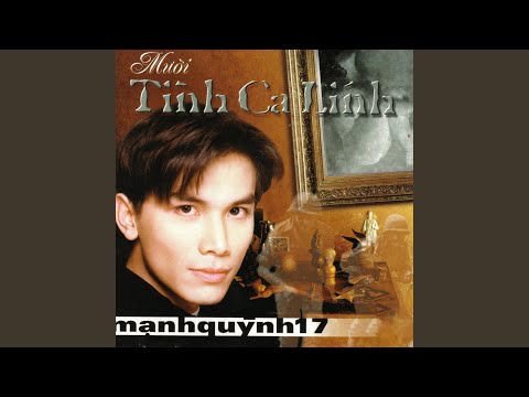 Thể hiện bởi Mạnh Quỳnh