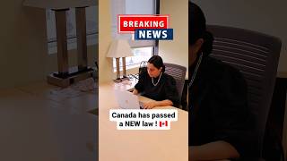 BREAKING NEWS - Canada Passed a NEW Law 🇨🇦 #canadaimmigration #shorts