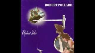 Robert Pollard | Stiff Me