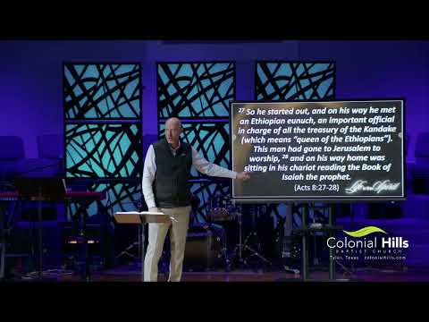 Acts 8:26-40 (Week 16 - Life in the Spirit)