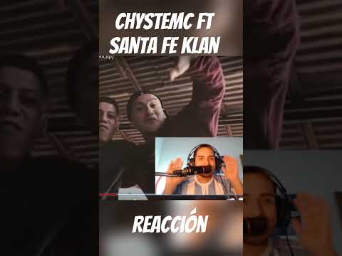 Reacción Chystemc ft Santa Fe Klan 🤯 #reaccion #hiphop #santafeklan #chystemc