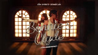 Download lagu ALAN ARRIETA, MIRANDA LEÓN -Bonnie & Clyde (Sin enamorarse) mp3