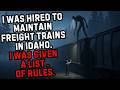 I Was Hired to Maintain Freight Trains in Idaho  I Was Given a List of Rules