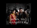 BORN TO BE GANGSTER Official Video SNEHIL PANCHOLI NEW SONG 2025