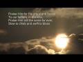 Praise, my soul the King of heaven 